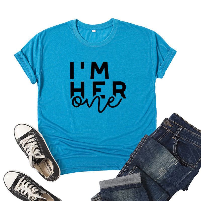 in stock Foreign Trade Cross-border I 'M HER ONE Couple Valentine's Day Printed Short-sleeved Crewneck T-shirt European and American Men and Women