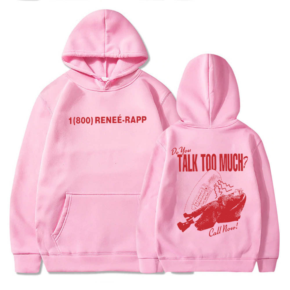 Reneé Rapp Talk Too Much Hoodie Merch Gift for Reneé Rapp