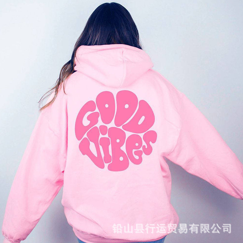 Foreign Trade Women's Good Vibes Hoodie Oversized Hoodie Sweatshirt Digital Printing Pure English Round Neck