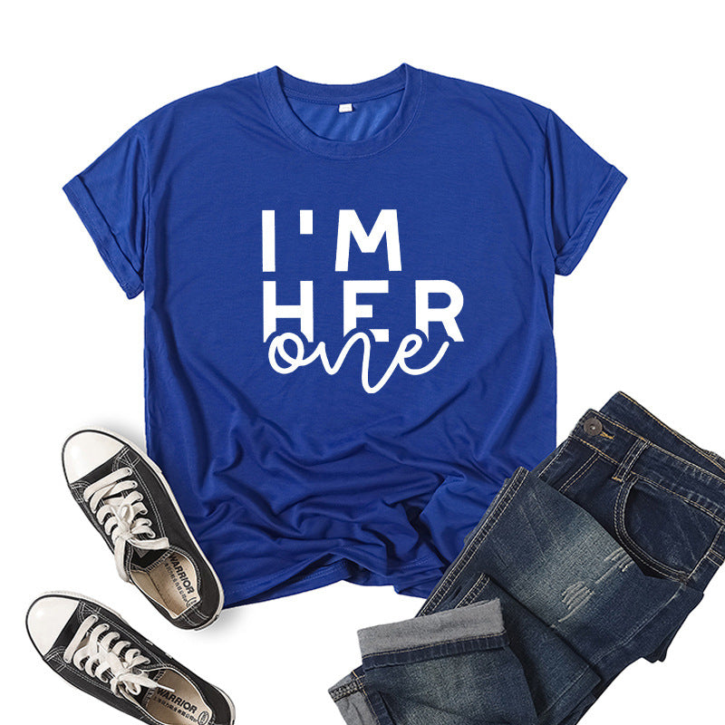 in stock Foreign Trade Cross-border I 'M HER ONE Couple Valentine's Day Printed Short-sleeved Crewneck T-shirt European and American Men and Women