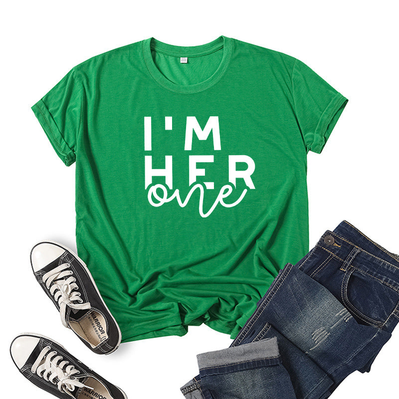 in stock Foreign Trade Cross-border I 'M HER ONE Couple Valentine's Day Printed Short-sleeved Crewneck T-shirt European and American Men and Women