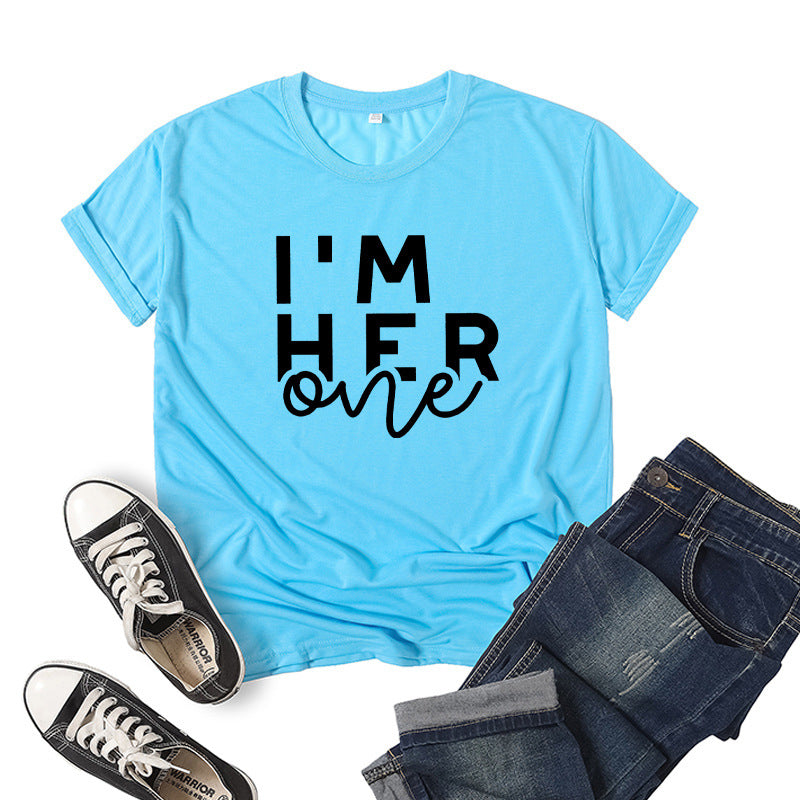 in stock Foreign Trade Cross-border I 'M HER ONE Couple Valentine's Day Printed Short-sleeved Crewneck T-shirt European and American Men and Women