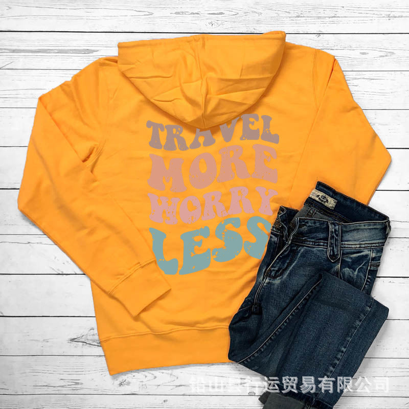 Travel More Worry Less Colorfulful Back Printed Women's Hoodie Fun Quotes Hoodie
