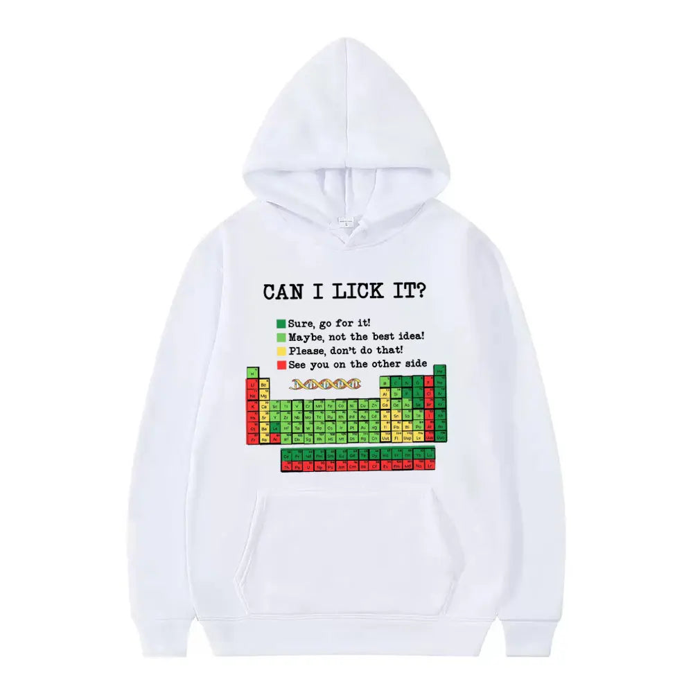 Funny Periodic Table“Can I Lick It? Chemistry Print Hoodie Men Women Casual Hoodies Long Sleeves Hip Hop Vintage Sweatshirts Top