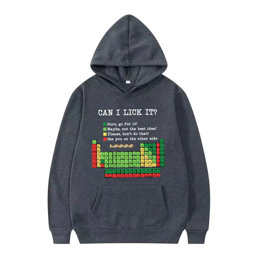 Funny Periodic Table“Can I Lick It? Chemistry Print Hoodie Men Women Casual Hoodies Long Sleeves Hip Hop Vintage Sweatshirts Top