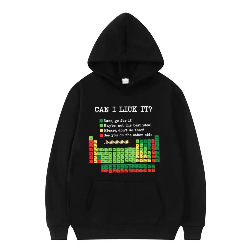 Funny Periodic Table“Can I Lick It? Chemistry Print Hoodie Men Women Casual Hoodies Long Sleeves Hip Hop Vintage Sweatshirts Top
