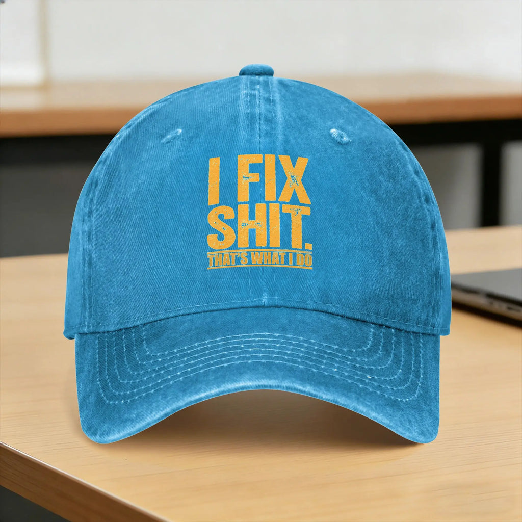 I Fix Shit That's What I Do Tshirt Mechanic Father Dad Baseball Cap Men Adult Print Hip Hop Hats Summer Baseball Caps